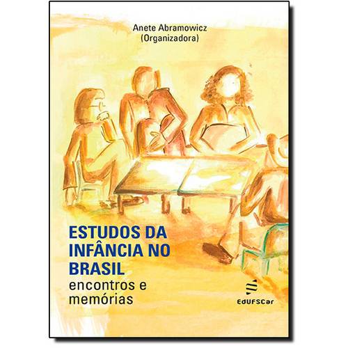 "Estudos da Infância no Brasil" - Livro revisado